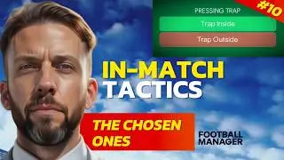 IN-MATCH Management | Football Manager | The Chosen Ones #10