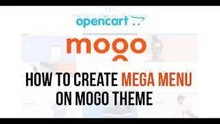 How to Create Mega Menu on Mogo Theme?