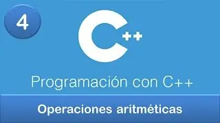 4. Programación en C++ || Ejercicio - Operaciones aritméticas