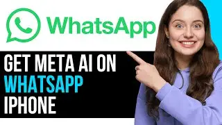 How To EASILY Get Meta AI On WhatsApp iPhone! | NEW 2024