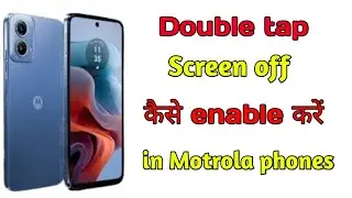 Moto g34 5g me screen tap on off kaise enable kare ||