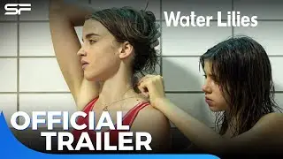 Water Lilies | Official Trailer