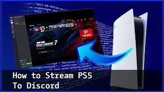 How to Stream PS5 on Discord - The Easy Way