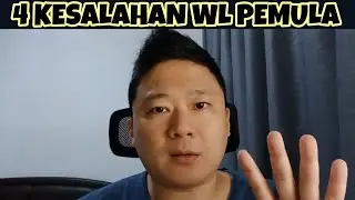 4 KESALAHAN WL PEMULA