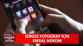 İzinsiz Fotoğraf İçin Emsal Hüküm