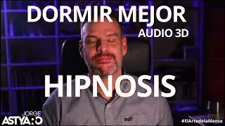 DORMIR RÁPIDO y profundo 💆🏻‍♂️ con HIPNOSIS (Jorge Astyaro)