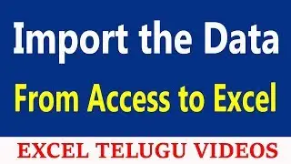 How to Import the Data from Access to Excel