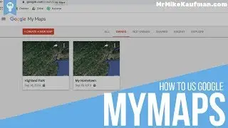 How to Use Google MyMaps