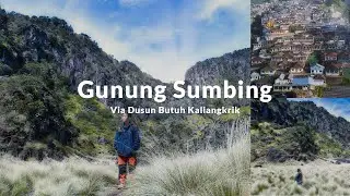 Pendakian Gunung Sumbing via Dusun Butuh Kaliangkrik  - Nepal Van Java - #AHMvlog