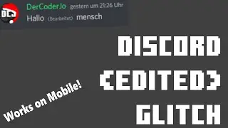Discord (Bearbeitet) Glitch! Discord (edited) Glitch! | (Works on Mobile!) | DerCoderJo