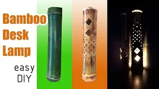 Eco-friendly Bamboo Lighting project || DIY Bamboo Desk Lamp || Step-by-step Night Lamp making guide