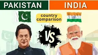 India VS Pakistan | Country Comparison | Who is Win (Top Earth)