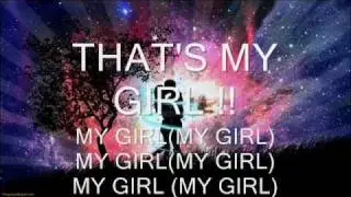 Khalil -Thats my Girl (lyrics on screen)