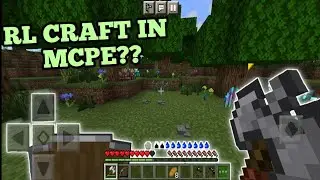 RL CRAFT IN MCPE?? - MINECRAFT PE 1.16/1.17