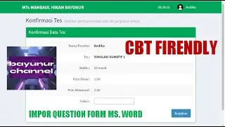 CBT COMPUTER BASED TEST FRIENDLY DENGAN IMPOR SOAL MICROSOFT WORD