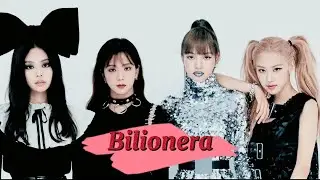 Blackpink~'Bilionera' [FMV]