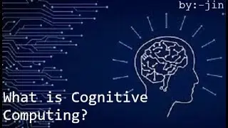 [Hindi]What is cognitive computing/learning?
