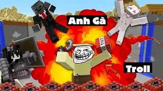 Anh Gà Bất Ổn Troll Cả Team Cực Bựa Trong Minecraft - Siêu Hài Hước 🤣