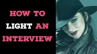 Video Lighting Basics (How to Light an Interview)