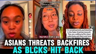 Asians Hit Back to Bl@cks  boycotting Their businesses 