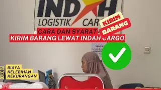 Cara Mengirim Barang Lewat Indah Cargo
