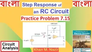 Practice 7.15 || Step Response of an RC Circuit || (Fundamentals of Electric Circuits - Alexander )