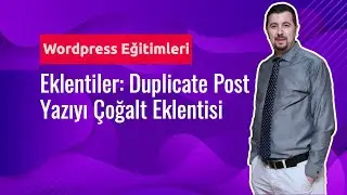 Wordpress Dersleri #57: Duplicate Post - Yazıyı Çoğalt Eklentisi
