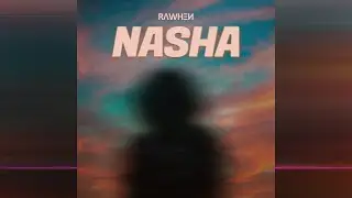 Rawhen - Nasha