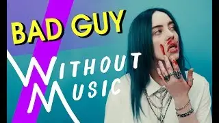 BILLIE EILISH - Bad Guy (
