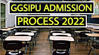 IP University Admission Process 2022 | IPU CET 2022 | GGSIPU Admission 2022 | By Sunil Adhikari