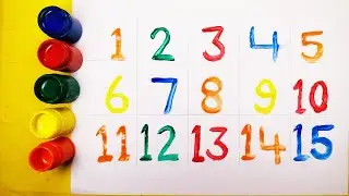 Learn 1 to 15 numbers with colors - 123 Numbers Names - 12345 Counting for kids | Counting video