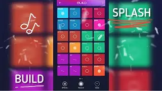 'BUILD' | Splash Music and Beat Maker | Dubstep