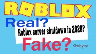 ROBLOX Shutting Down 2020?