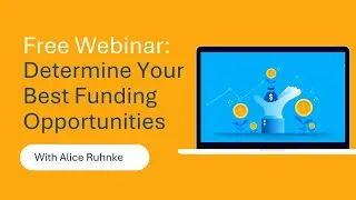 Determining Your Best Funding Opportunities