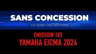 Emission 183 : les nouveautés Yamaha décrites par les concessionnaires de la marque