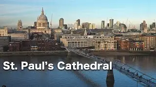 St Paul's Cathedral | Millennium Bridge |  Tate Modern