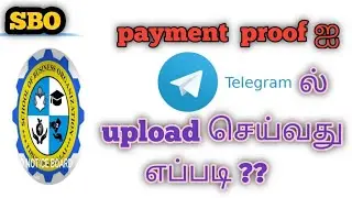 How to upload payment proof in SBO/ Telegram payment proof upload செய்வது எப்படி @Singam