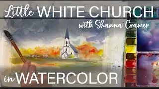 HOW TO PAINT EASY | Little White Country Church in Watercolor