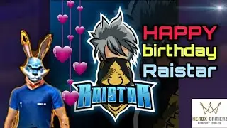 ||Happy birthday Raistar🎂||face reaval 😱😱||