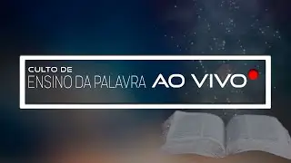 Pr. Luciano Ferreira | Preletor Culto de Ensino | 20 de Fevereiro 2024