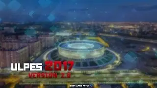 ULPES PATCH 2017 ver 2.0 | ТРЕЙЛЕР |