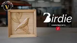 Making Birdie & Frame Using Aspire Modeling Tools | In the Labs with Vectric | FREE CNC Projects