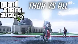 GTA 5 THOR VS ALL EPIC SUPERHEROS BATTLE | GTA 5 GAMEPLAY