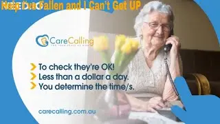 Safety Check IN CARECALL - Help I've Fallen and I Can't Get Up