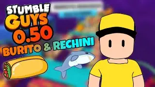 BURITO ȘI RECHINI! Stumble Guys 0.50!