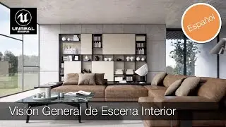 Tutorial Escena Interior Realista Unreal Engine 4.26