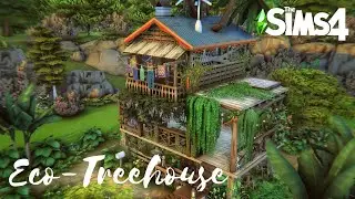 Eco-Treehouse || The Sims 4 Speed Build || No CC