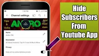 how to hide subscribers on youtube 2022 from app