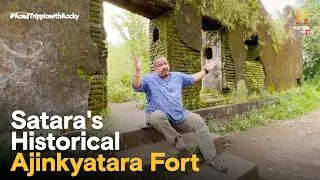 Magnificent Ajinkyatara Fort, Satara  | 
