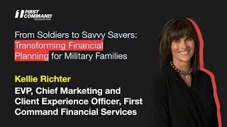 From Soldiers to Savvy Savers: Transforming Financial Planning for Military Families